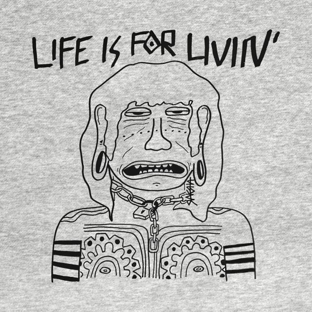 Life Is For Livin' by Raksha